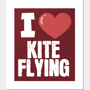 I love kite flying Posters and Art